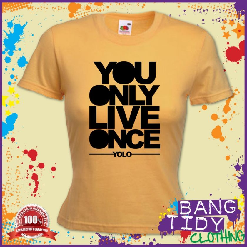   Drake You Only Live Once Hip hop, R&B, pop Music Womans T shirt  