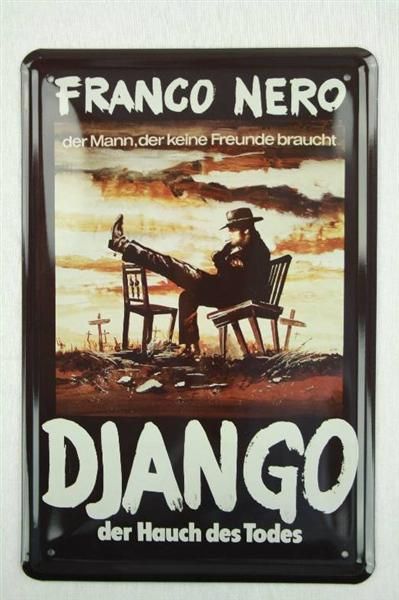 Blechschild Django der Hauch des Todes Franco Nero Metallschild Retro 